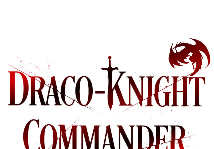 Draco-Knight Commander (Uncensored) Chapter 19 - Page 2
