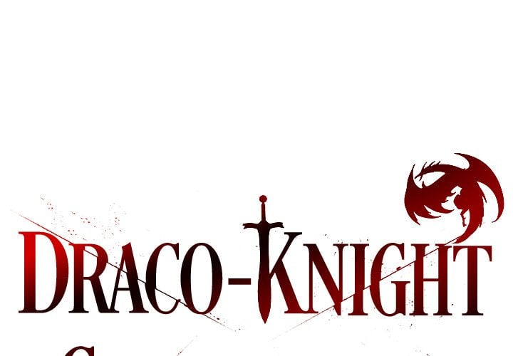Draco-Knight Commander (Uncensored) Chapter 37 - Page 1