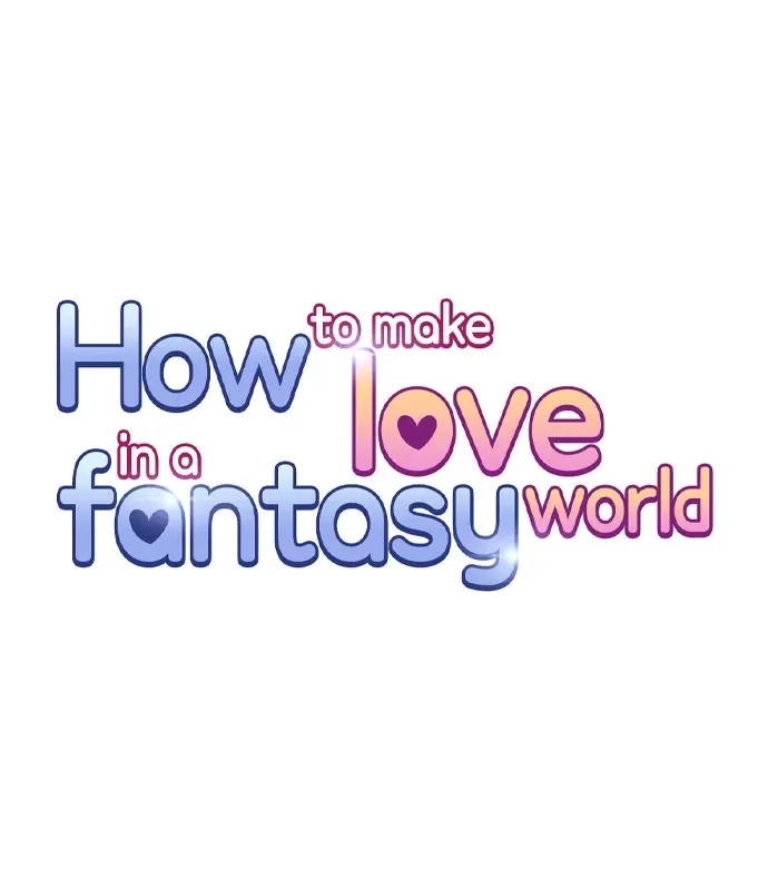 How to Make Love in a Fantasy World Chapter 24 - Page 1